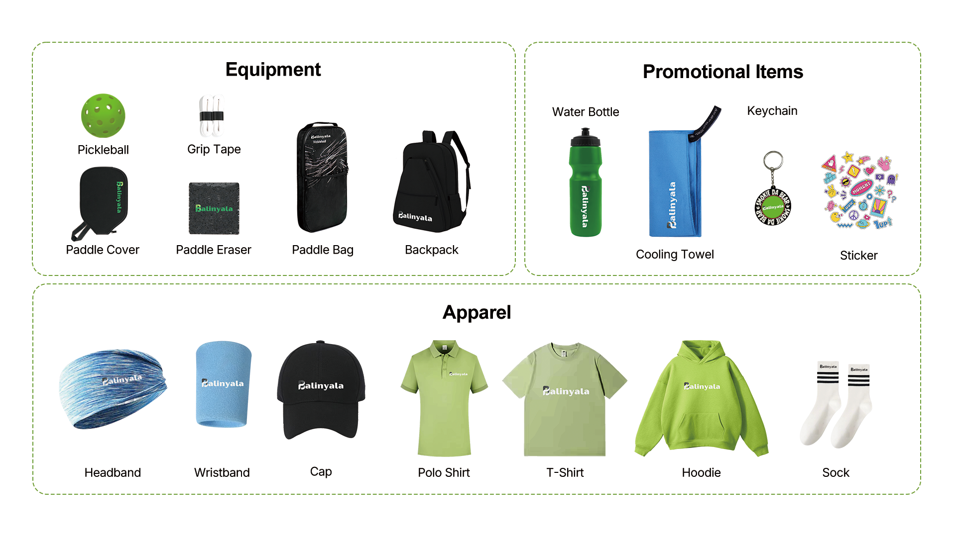 Balinyala-branded equipment, promotional items and apparel: pickleball, grip tape, paddle cover, eraser, paddle bag, backpack, water bottle, cooling towel, keychain, stickers, headband, wristband, cap, polo, t-shirt, hoodie and socks